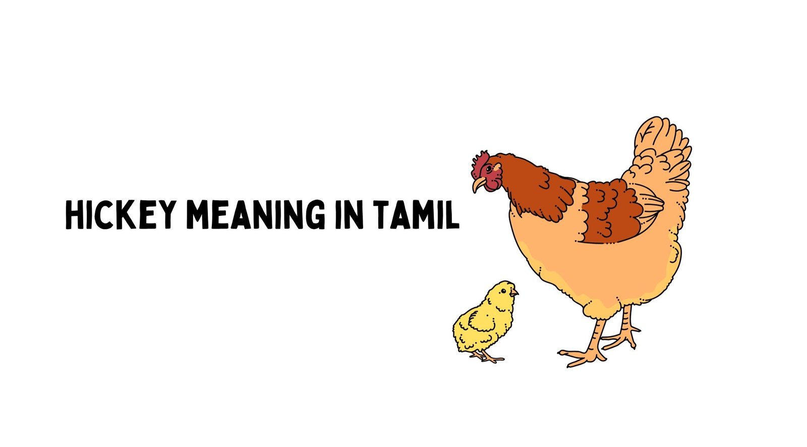 Hickey Meaning in Tamil